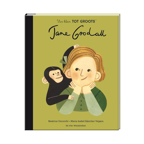 De vier windstreken De vier windstreken - Little people, big dreams - jane goodall De vier windstreken De vier windstreken - Little people, big dreams - jane goodall