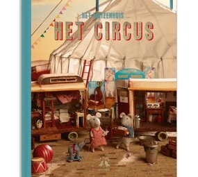 Sam & Julia / Het Muizenhuis Sam & Julia - boek - het circus (deel 3) Sam & Julia / Het Muizenhuis Sam & Julia - boek - het circus (deel 3)