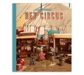 Sam & Julia / Het Muizenhuis Het Muizenhuis - boek - het circus (deel 3) Sam & Julia / Het Muizenhuis Het Muizenhuis - boek - het circus (deel 3)