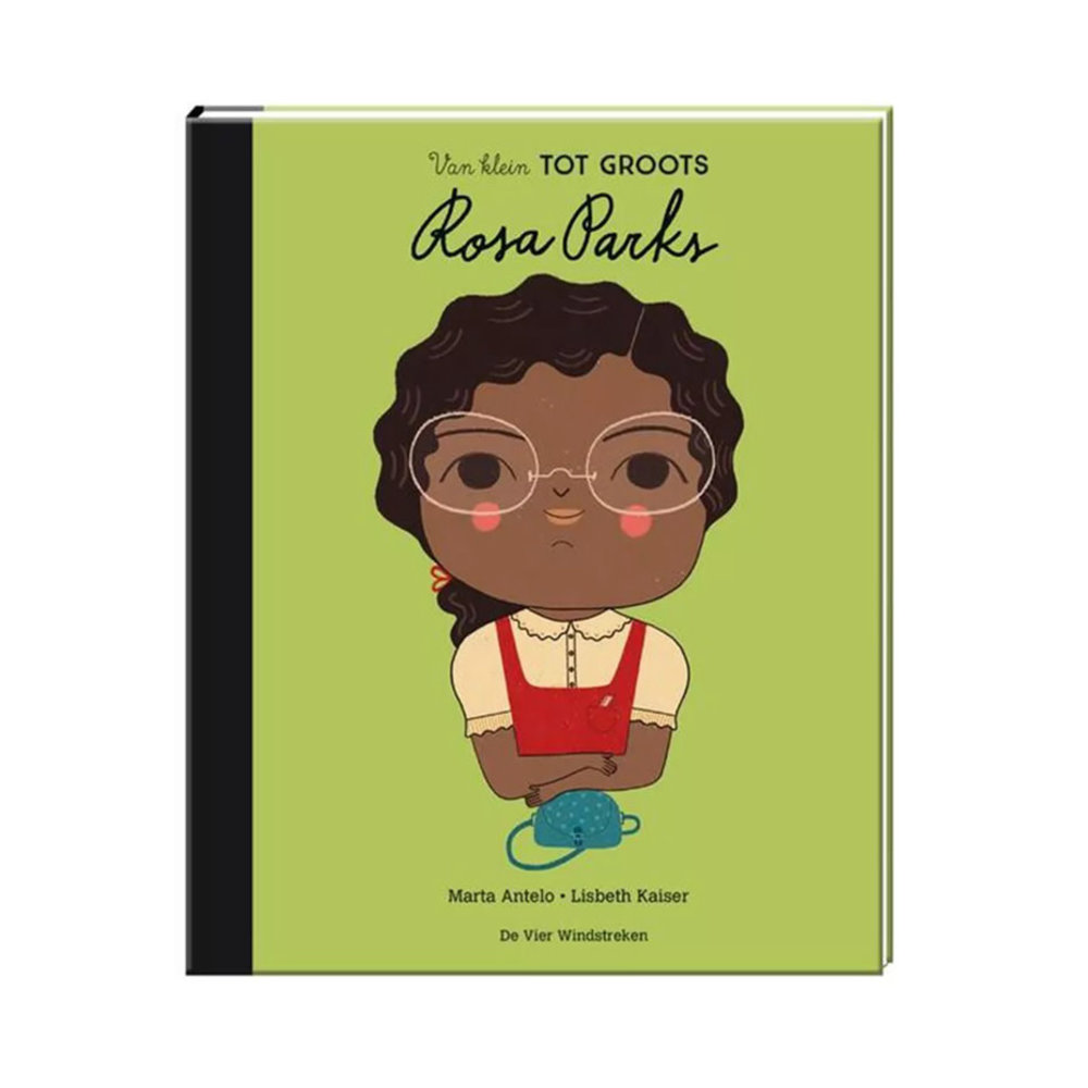 De vier windstreken De vier windstreken - little people, big dreams - rosa parks De vier windstreken De vier windstreken - little people, big dreams - rosa parks