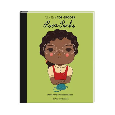 De vier windstreken De vier windstreken - little people, big dreams - rosa parks De vier windstreken De vier windstreken - little people, big dreams - rosa parks