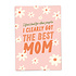 Kaart blanche - wenskaart - clearly got the best mom