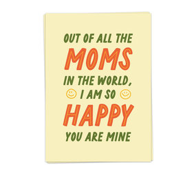 Kaart Blanche Kaart blanche - wenskaart - out off all the moms Kaart Blanche Kaart blanche - wenskaart - out off all the moms