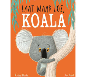 Gottmer Prentenboek - Laat maar los, koala Gottmer Prentenboek - Laat maar los, koala