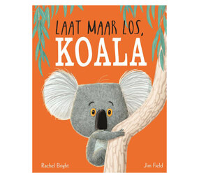 Gottmer Prentenboek - Laat maar los, koala