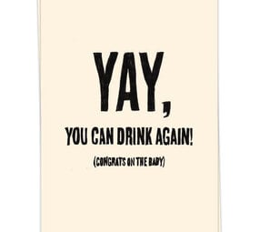 Kaart Blanche Kaart blanche - wenskaart - yay, you can drink again