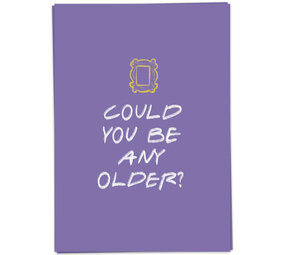 Kaart Blanche Kaart blanche - wenskaart - could you be any older Kaart Blanche Kaart blanche - wenskaart - could you be any older