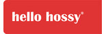 Hello Hossy Hello Hossy