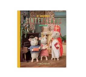 Sam & Julia / Het Muizenhuis Het Muizenhuis - boek - sinterklaas Sam & Julia / Het Muizenhuis Het Muizenhuis - boek - sinterklaas