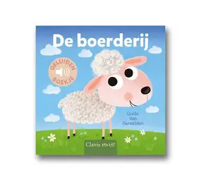 Clavis Clavis - geluidenboek - de boerderij Clavis Clavis - geluidenboek - de boerderij