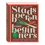 Snor Snor - boek - stadsboeren voor beginners Snor Snor - boek - stadsboeren voor beginners