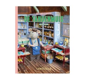 Sam & Julia / Het Muizenhuis Het Muizenhuis - boekje - de tandenmuis