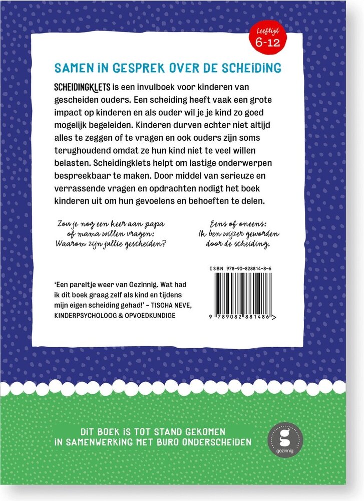 Gezinnig Gezinnig - scheiding klets (6-12 jr ) Gezinnig Gezinnig - scheiding klets (6-12 jr )