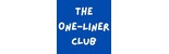 The one liner club The one liner club