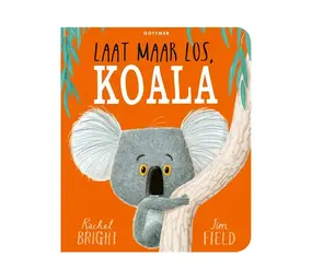 Gottmer Prentenboek - Laat maar los, koala (kartonboek)