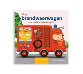 Clavis Clavis - geluidenboek - dag brandweerwagen Clavis Clavis - geluidenboek - dag brandweerwagen