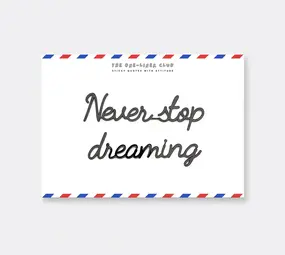 The one liner club The one liner club - sticker - never stop dreaming
