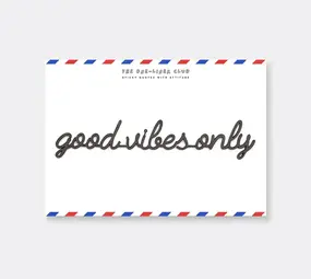 The one liner club The one liner club - sticker - good vibes only