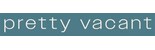 Pretty Vacant Pretty Vacant