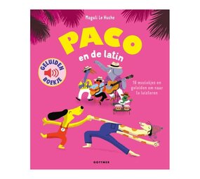 Gottmer Gottmer - geluidenboekje - paco en de latin Gottmer Gottmer - geluidenboekje - paco en de latin