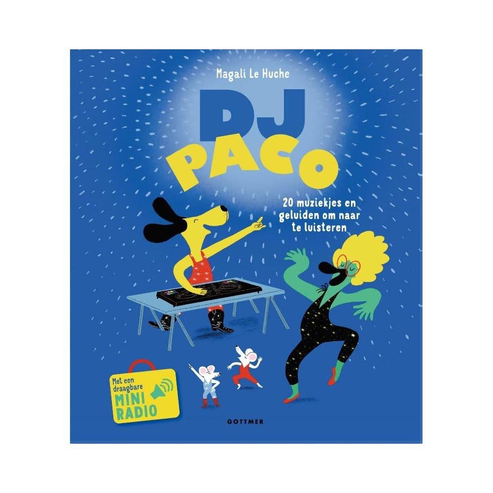 Gottmer Gottmer - geluidenboekje - paco is een dj Gottmer Gottmer - geluidenboekje - paco is een dj
