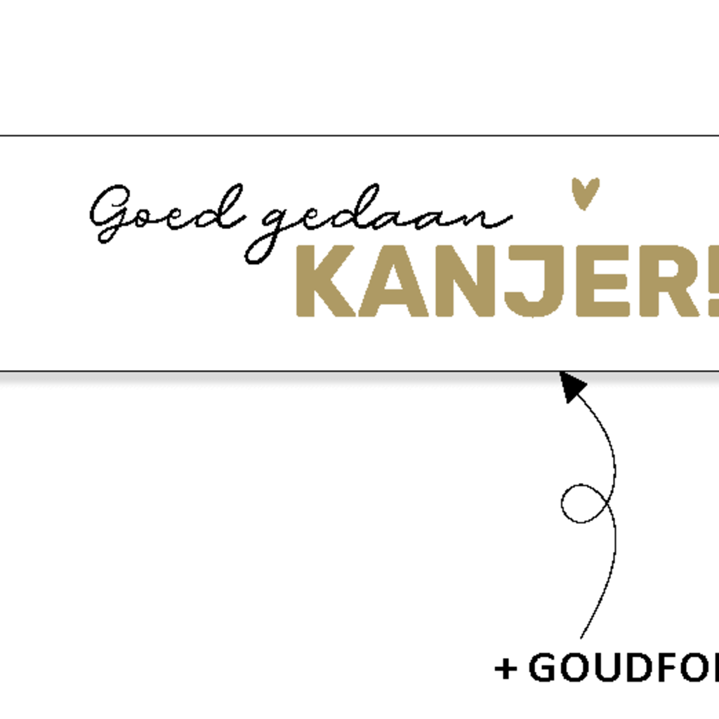 Sluitsticker - Goed gedaan kanjer! 10x