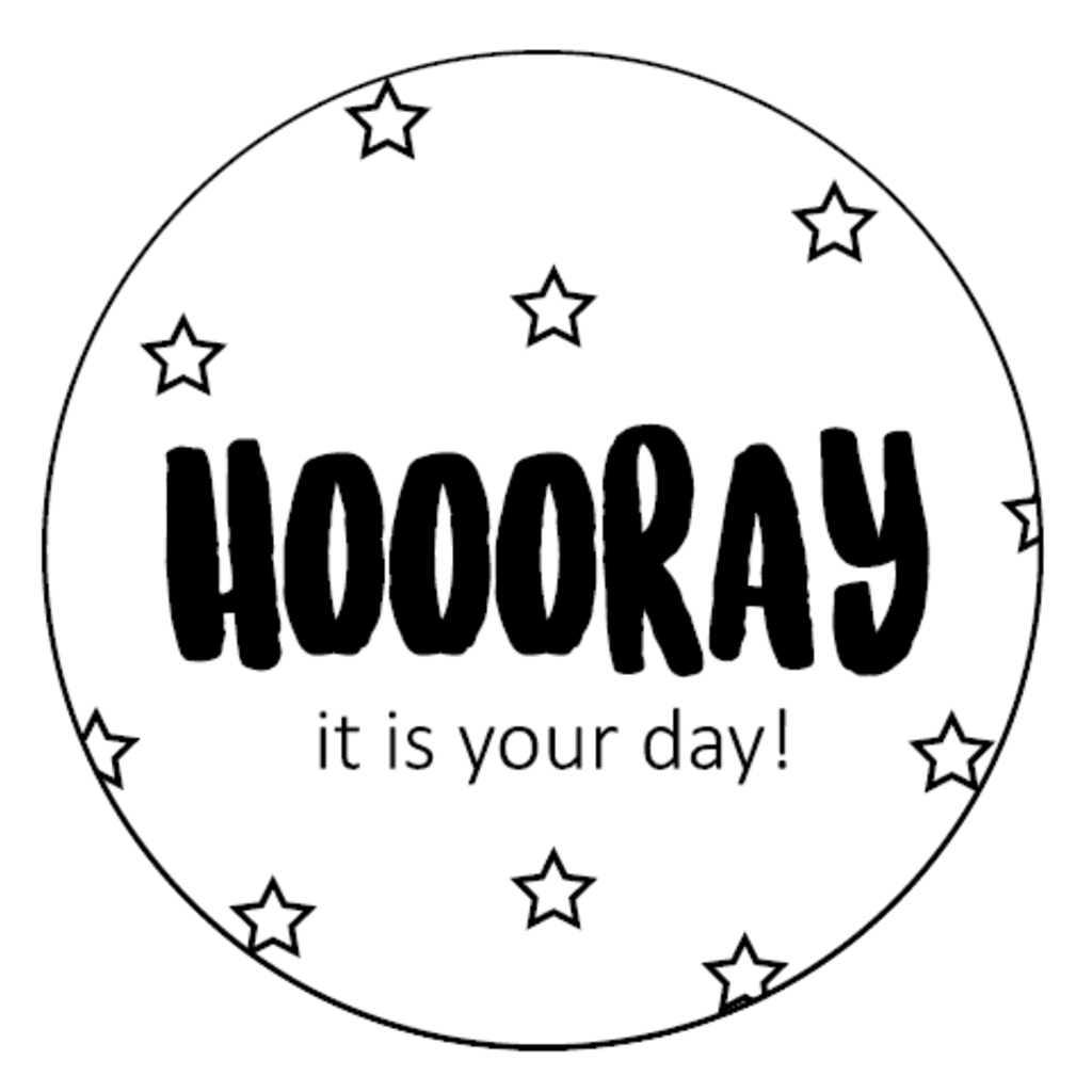 Sluitsticker - Hooooray it is your day! 10x