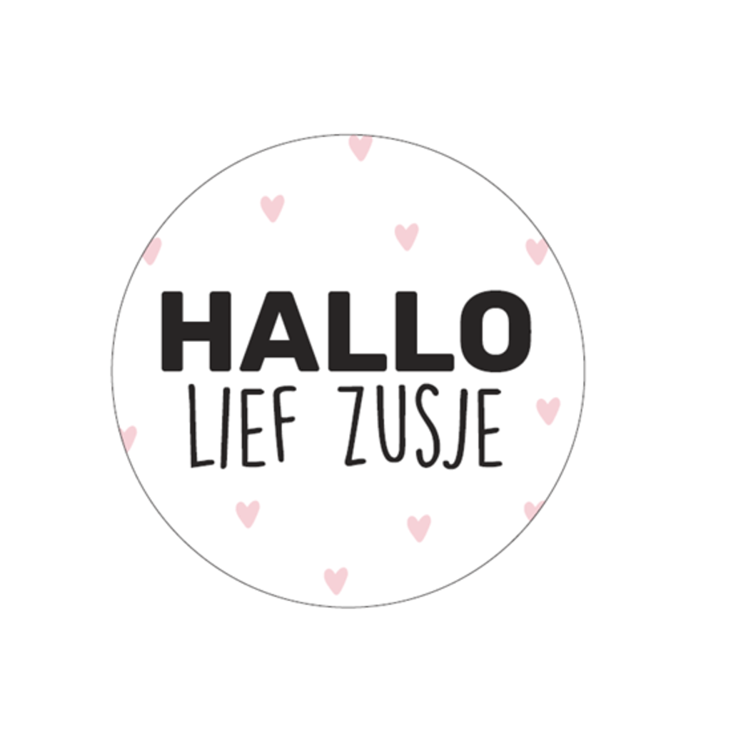Sluitsticker hallo lief zusje 10x