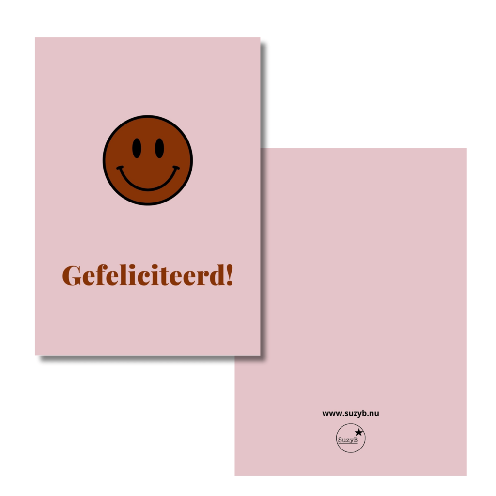 Kaart  Smiley Gefeliciteerd!