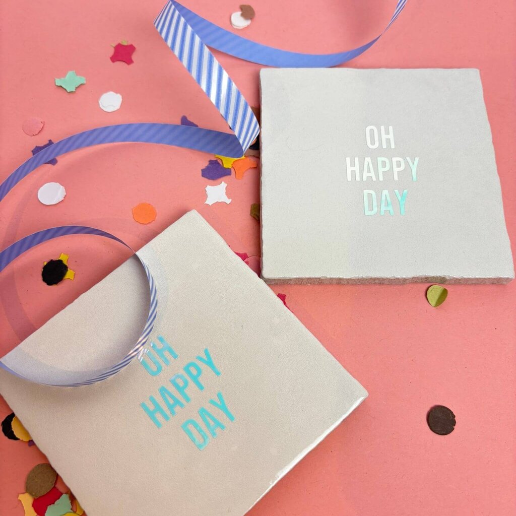 Tegeltje Oh happy day