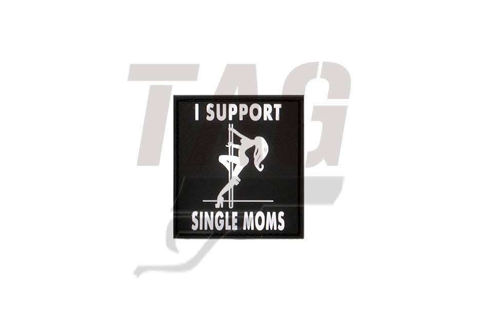 I Support Single Mums Rubber Patch swat