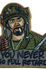 Never Go Full retard -Humor Funny Inspired Rectangular Tactical Patch