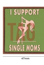 Copy of I Support Single Mums Rubber Patch swat