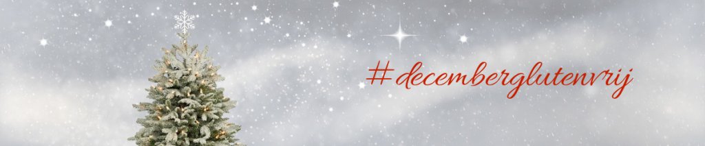 Inspiratie voor de feestdagen met #decemberglutenvrij 2018!