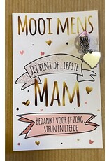 Mooi mens kaarten Mooi mens jij bent de liefste mam