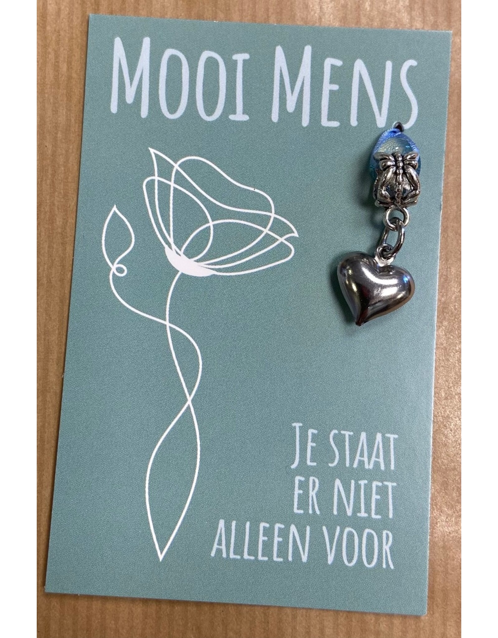Mooi mens kaarten Mooi mens je staat er niet alleen voor