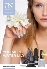Pronails Poster You Silly Water Lily 50 X 70 cm