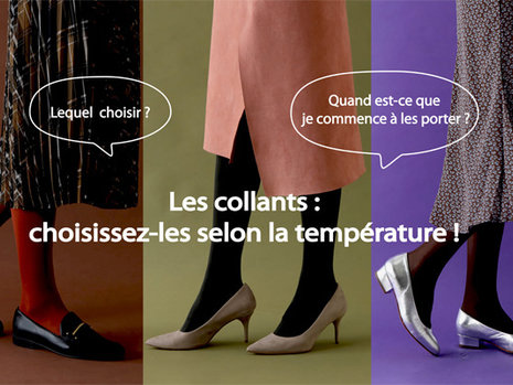 #09 Les collants: choisissez-les selon la température !