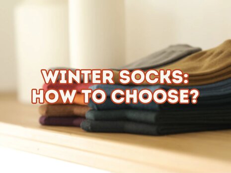 How to choose socks to protect yourself from the cold in winter?
