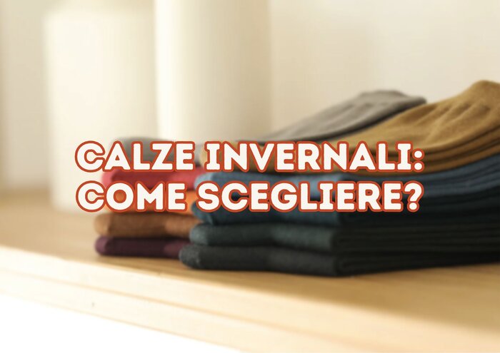Come scegliere calzini per l’inverno
