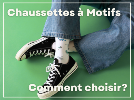 Les chaussettes à motifs pour homme : comment les choisir ?