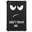 Samsung Galaxy Tab A7 (2020) Hoes - Book Case met TPU cover - Don't Touch Me