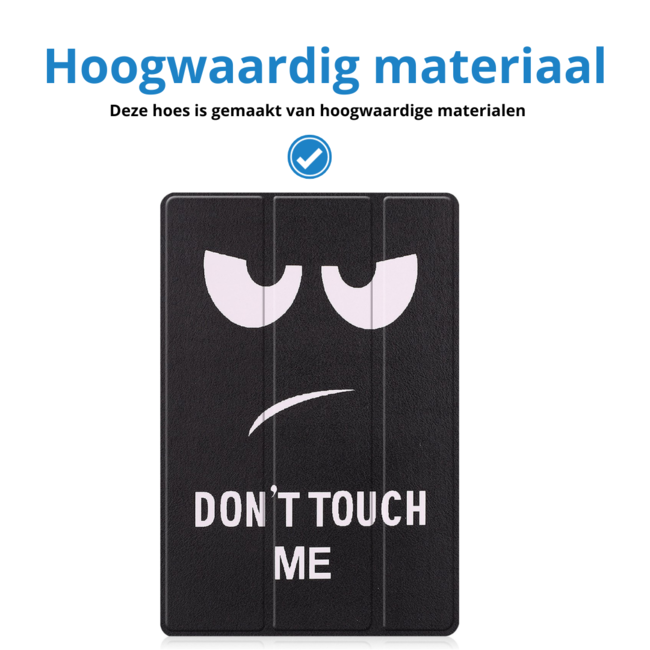 Tablet hoes geschikt voor Samsung Galaxy Tab A8 (2022 &amp; 2021) tri-fold hoes met auto/wake functie - 10.5 inch - Don't Touch Me