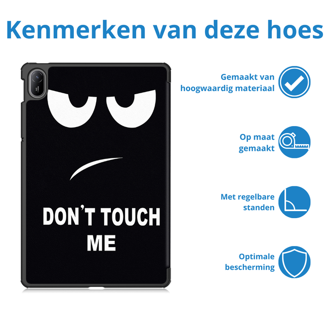 Case2go - Tablet hoes geschikt voor Huawei MatePad SE 11 (2024) - Tri-Fold Book Case - Auto Wake/Sleep functie - Dont Touch Me
