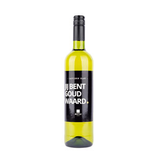 Jij bent goud waard wijn - wit - per 6