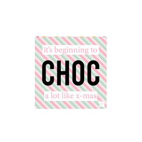 It's beginning to CHOC a lot like Christmas - Chocola  in cadeau-doosje - per 6