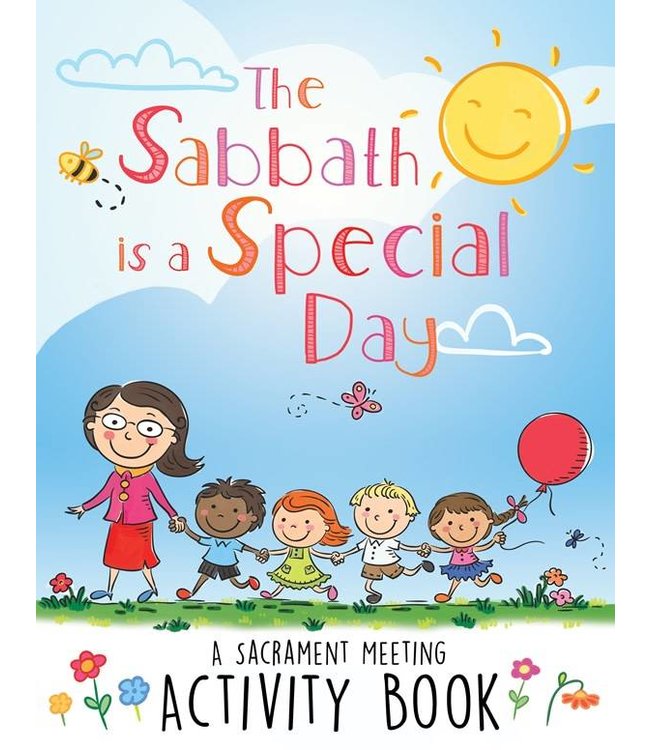 The Sabbath is a Special Day