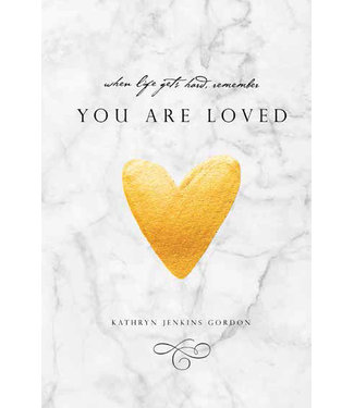 You Are Loved, Kathryn Jenkins Gordon