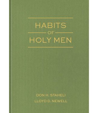 Habits of Holy Men, Staheli/Newell