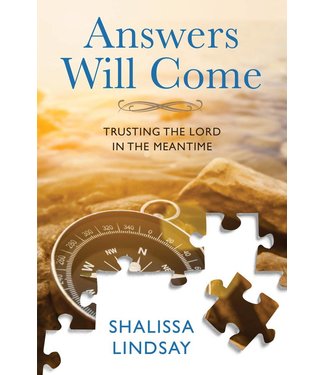 Answers Will Come, Shalissa Lindsay
